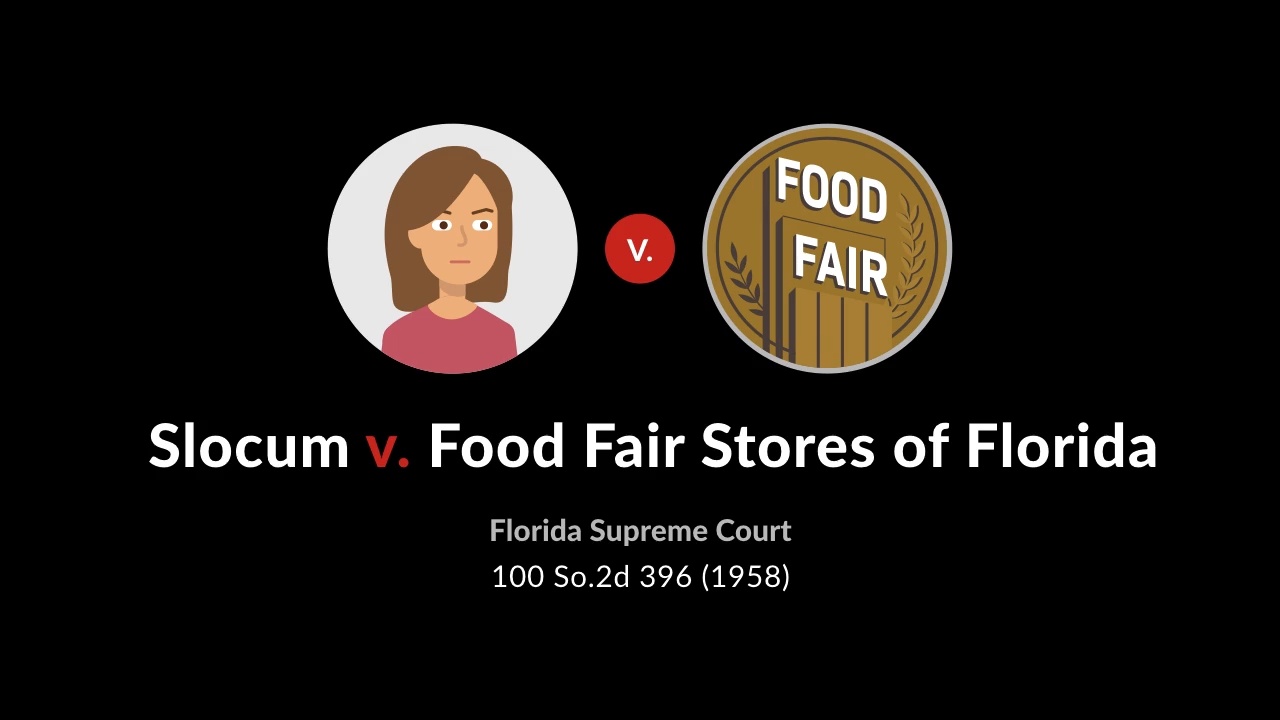 Slocum v food fair stores of florida