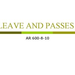 Military leaves and passes ar 600-8-10