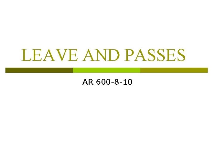 Military leaves and passes ar 600-8-10