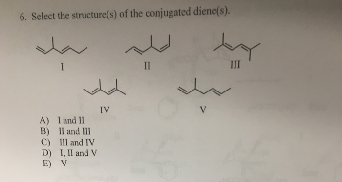 Conjugated diene confused cis