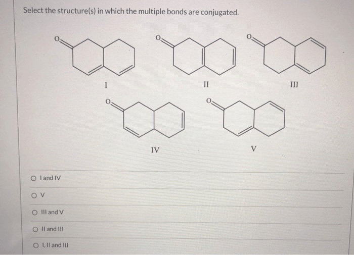 Conjugated diene structure select accompanying intermediate describes fate diagram reaction implies reversible which transcribed question text show